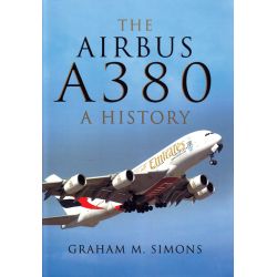 THE AIRBUS A380 - A HISTORY