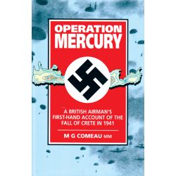 OPERATION MERCURY: FALL OF CRETE 1941