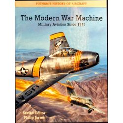 MODERN WAR MACHINE             HISTORY OF AIRCRAFT
