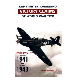 RAF FIGHTER COMMAND VICTORY CLAIMS 1939-45  PART 2