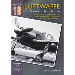 LUFTWAFFE CRASH ARCHIVE Nø10