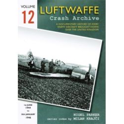 LUFTWAFFE CRASH ARCHIVE Nø12