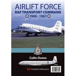 AIRLIFT FORCE RAF TRANSPORT COMMAND 1948-67