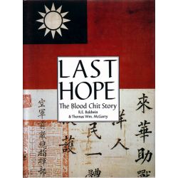 LAST HOPE : THE BLOOD CHIT STORY