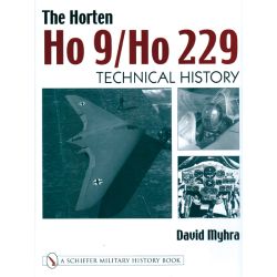 HORTEN HO 9/HO 229: TECHNICAL HISTORY