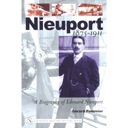 NIEUPORT 1875-1911 A BIOGRAPHY