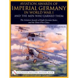 AVIATION AWARDS OF IMPERIAL GERMANY IN WWI VOL VII
