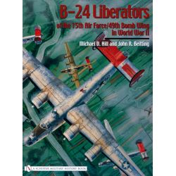 B-24 LIBERATORS 15TH AIR FORCE/49TH BOMB WING