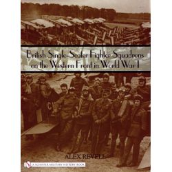 BRITISH SINGLE-SEATER FIGHTER SQUADRONS IN WWI