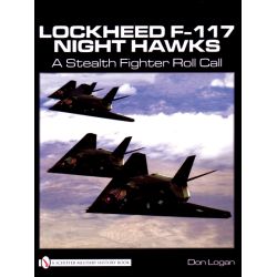 LOCKHEED F-117 NIGHT HAWKS A STEALTH FIGHTER ROLL