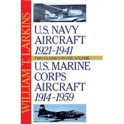US NAVY A/C 1921-1941 ; USMC A/C 1914-1959