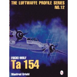 FOCKE-WULF TA 154             LUFTWAFFE PROFILE 12