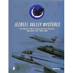 JEZREEL VALLEY MYSTERES : THE MYSTERE IVA IN IAF