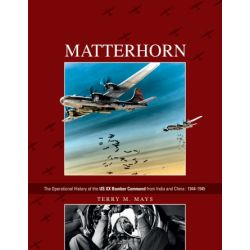 MATTERHORN - OPERATIONAL HISTORY OF THE XX BG CBI