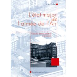 L'ETAT MAJOR DE L'ARMEE DE L'AIR   1934-2005
