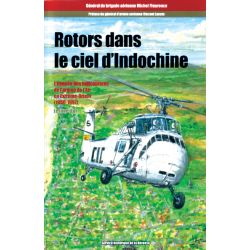 ROTORS DANS LE CIEL D'INDOCHINE T.3