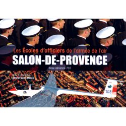 SALON DE PROVENCE BASE AERIENNE 701     ED. PRIVAT
