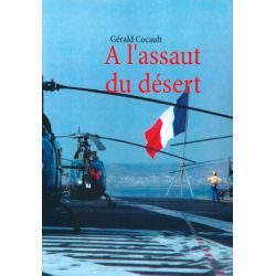 A L'ASSAUT DU DESERT               BOOKS ON DEMAND