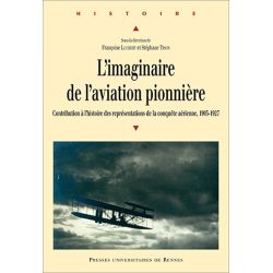 IMAGINAIRE DE L'AVIATION PIONNIERE             PUR