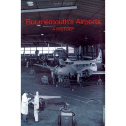 BOURNEMOUTH'S AIRPORTS   A HISTORY