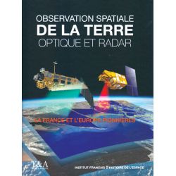 OBSERVATION SPATIALE DE LA TERRE OPTIQUE/RADAR