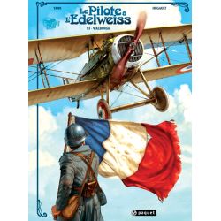 LE PILOTE A L'EDELWEISS T.3 WALBURGA    ED. PAQUET