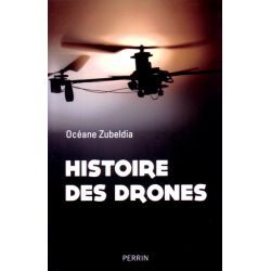 HISTOIRE DES DRONES