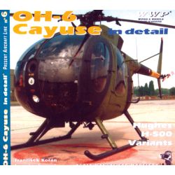 OH-6 CAYUSE IN DETAIL HUGHES 500 VARIANTS