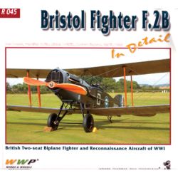 BRISTOL FIGHTER F.2B IN DETAIL   PHOTO MANUAL R045