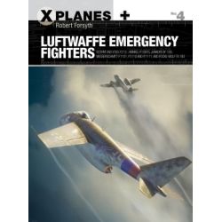 LUFTWAFFE EMERGENCY FIGHTERS      X-PLANES 4