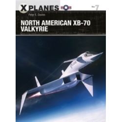 NORTH AMERICAN XB-70 VALKYRIE         X-PLANES 7