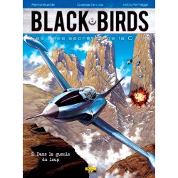 BLACK BIRDS T.2 DANS LA GUEULE DU LOUP