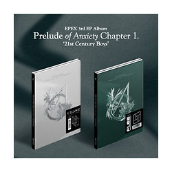 Epex - Prelude of Anxiety : Chapter 1 - 21st Century Boys