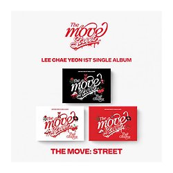 Lee Chae Yeon - The Move : Street