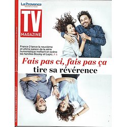 TV MAGAZINE n°22546 05/02/2017  "Fais pas ci, fais pas ça"/ Line Renaud/ M.Pokora & Mike Horn
