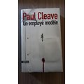 "Un employé modèle" Paul Cleave/ Très bon état/ Livre grand format