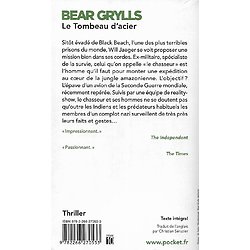 "Le tombeau d'acier" Bear Grylls/ Excellent état/ Livre poche