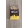 "L'inconnu de la forêt" Harlan Coben/ Comme neuf/ 2021/ Livre poche