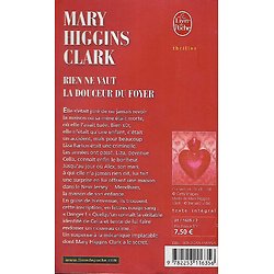 "Rien ne vaut la douceur du foyer" Mary Higgins Clark/ Bon état/ 2009/ Livre poche