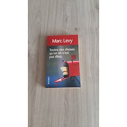 "Toutes les choses qu'on ne s'est pas dites" Marc Levy/ Très bon état/ Livre poche