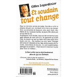 "Et soudain tout change" Gilles Legardinier/ Très bon état/ Livre poche