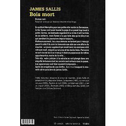 "Bois mort" James Sallis/ Bon état/ 2006/ Livre broché