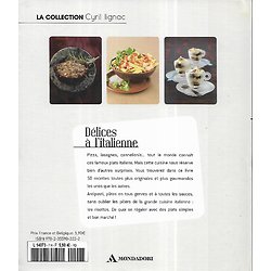 "Délices à l'italienne" Collection Cyril Lignac, Volume 7/ Excellent état/ Livre relié