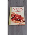 "Si simple, si bon! Le carnet de recettes de Josée di Stasio/ Très bon état/ Livre broché grand format