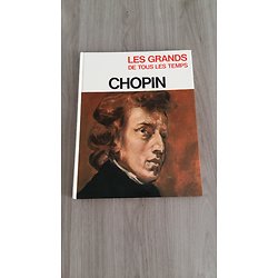 "Les Grands de tous les temps: Chopin" Charlier & Murgia/ Très bon état/ 1970/ Livre relié