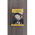 "L'idiot" Fedor Dostoïevski/ Etat correct/ 1957/ Livre broché 
