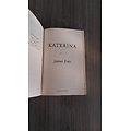 "Katerina" James Frey/ Très bon état/ 2019/ Livre broché