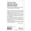 "Dans le château de Barbe-Bleue" George Steiner/ Bon état d'usage/ 2002/ Livre poche