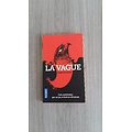 "La vague" Todd Strasser/ Bon état/ 2015/ Livre poche