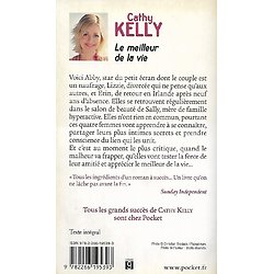 "Le meilleur de la vie" Cathy Kelly/ Bon état/ 2013/ Livre poche